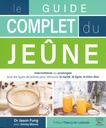 Le guide complet du jeûne