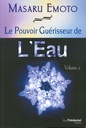 Le pouvoir guérisseur de l'eau - T2