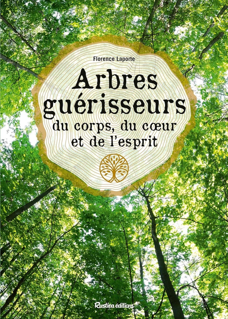Arbres guérisseurs du corps du coeur