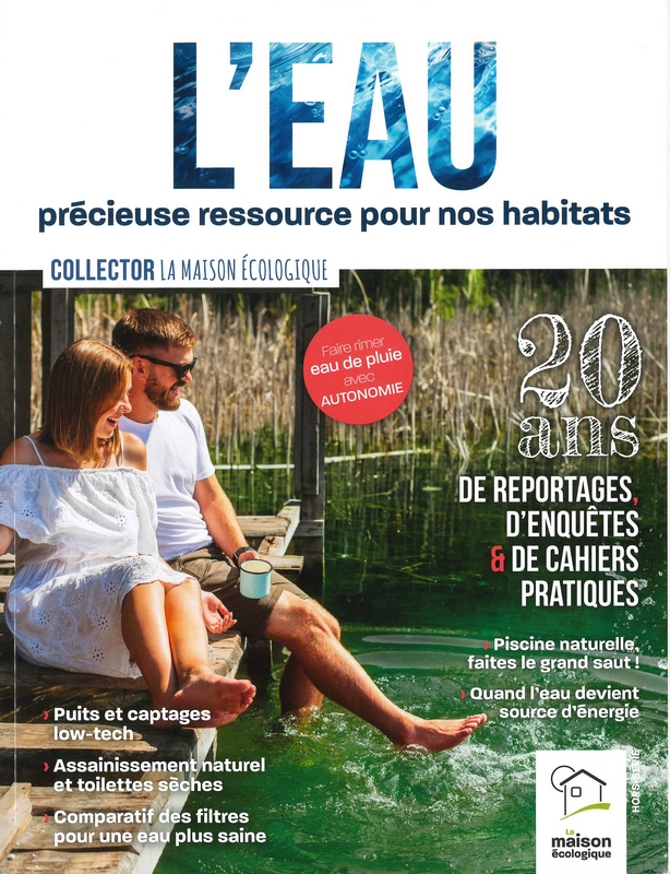 L'eau précieuse ressource pour nos habitats - Collector