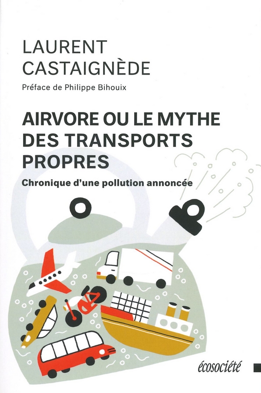 Airvore ou le mythe des transports propres