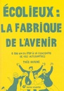 Ecolieux: la fabrique de l'avenir