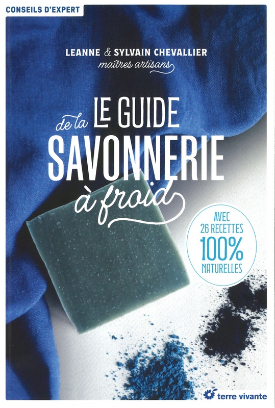 Guide de la savonnerie à froid