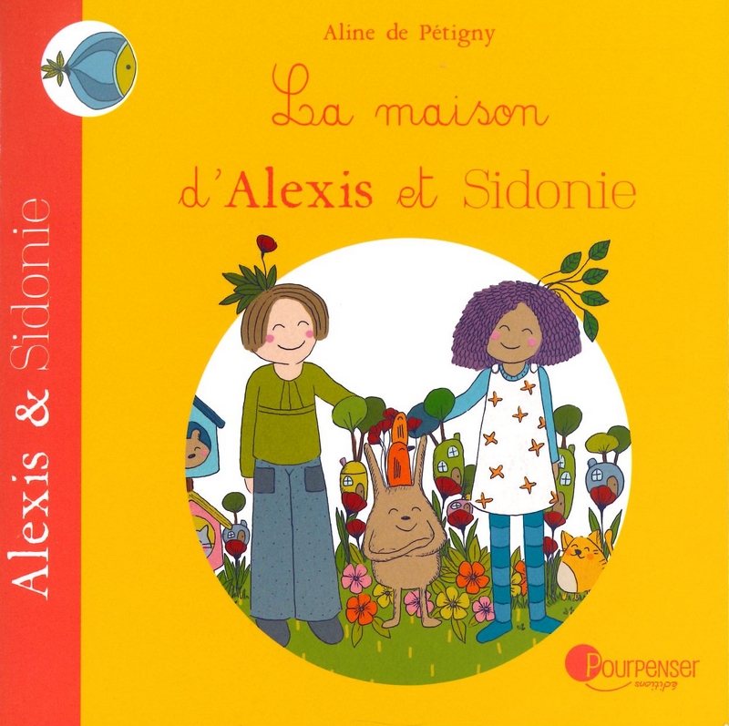 La maison d'Alexis et Sidonie