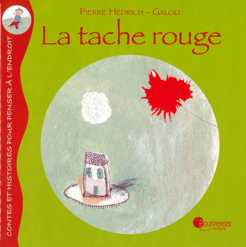 La tache rouge