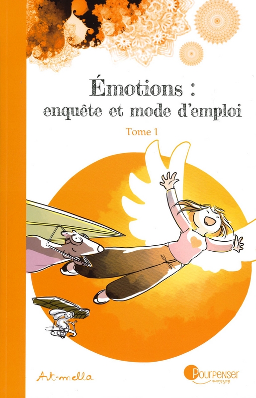 Emotions enquête et mode d'emploi T1