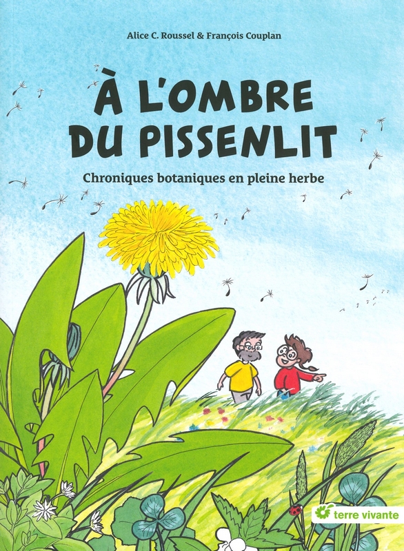 A l'ombre du pissenlit - BD