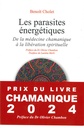 Les parasites énergétiques