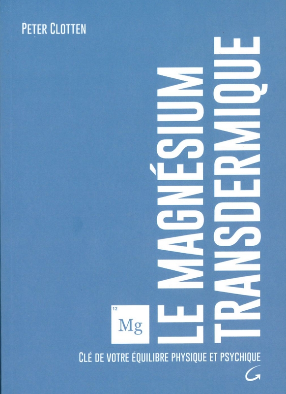 Le magnésium transdermique