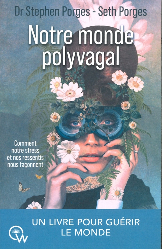 Notre monde polyvagal