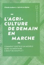 L'agriculture de demain en marche