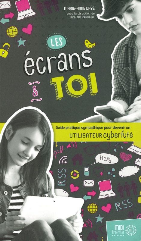 Les écrans & toi
