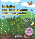 Installer une haie vivante dans mon jardin