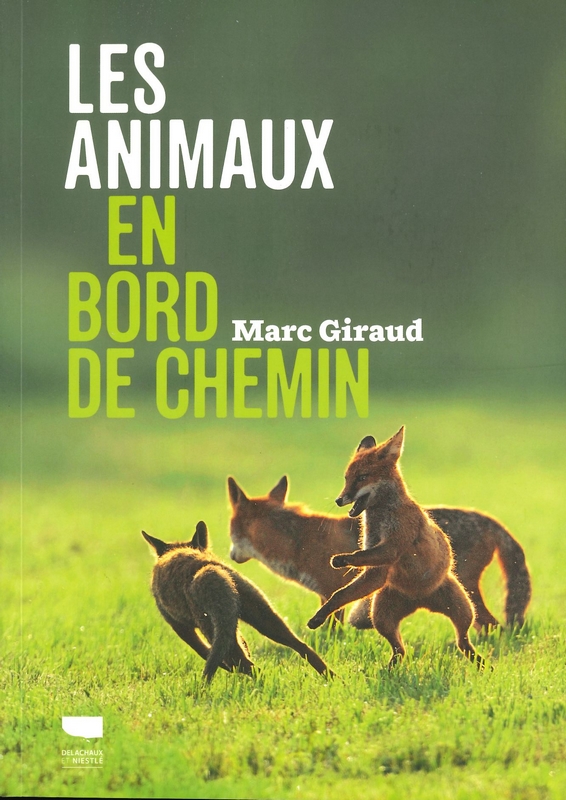 Les animaux en bord de chemin