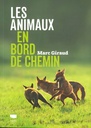 Les animaux en bord de chemin