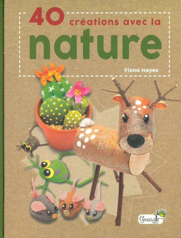 40 créations avec la nature