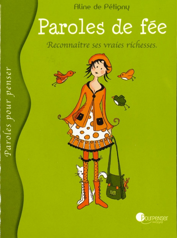 Paroles de fée - Reconnaître ses vraies richesses