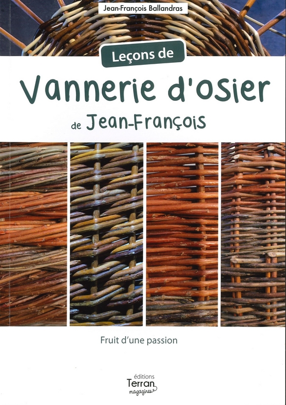 Leçons de vannerie d'osier de Jean-François