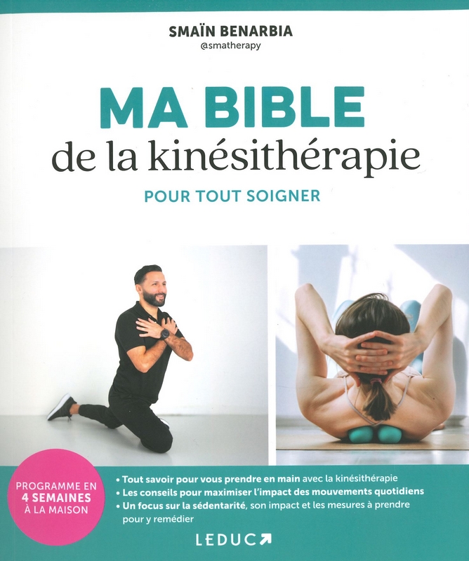 Ma bible de la kinésithérapie