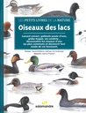 Oiseaux des lacs les petits livres de la nature