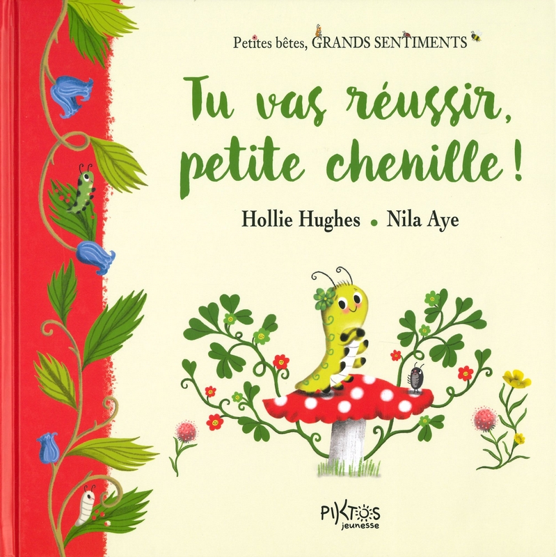 Tu vas réussir, petite chenille!