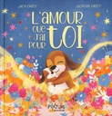 L'amour que j'ai pour toi