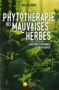 Phytothérapie des mauvaises herbes