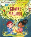 La graine magique
