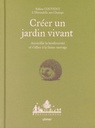 Créer un jardin vivant