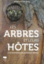 Les arbres et leurs hôtes
