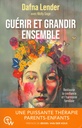 Guérir et grandir ensemble