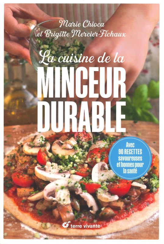 La cuisine de la minceur durable
