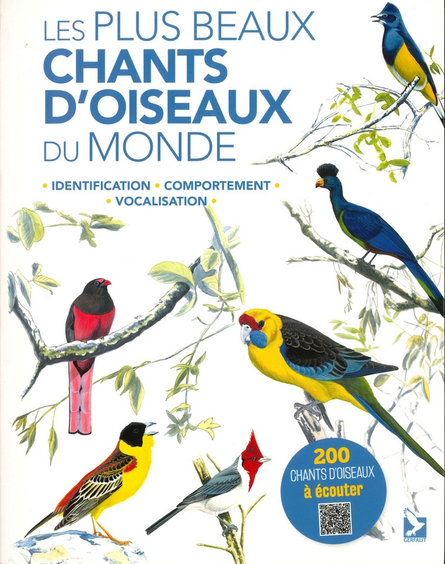 Les plus beaux chants d'oiseaux du monde