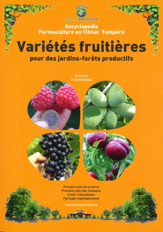 Variétés fruitières pour des jardins-forêts productifs