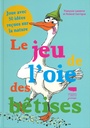 Le jeu de l'oie des bêtises