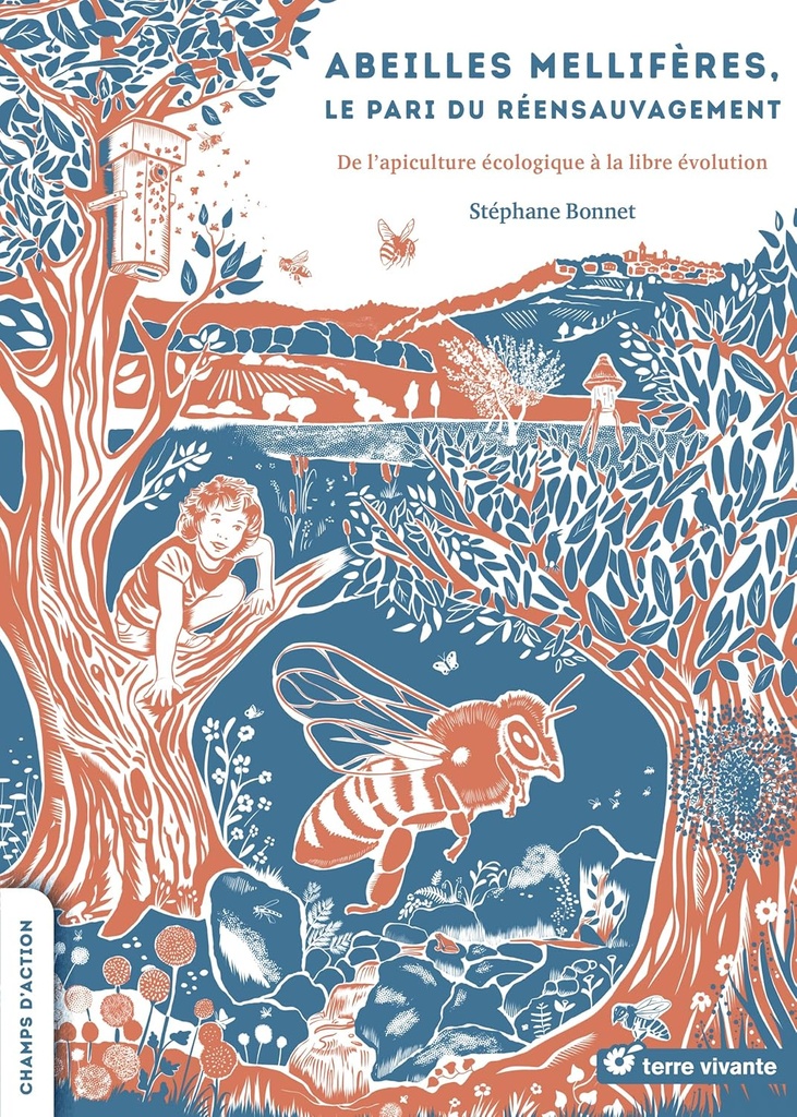 Abeilles mellifères le pari du réensauvagement