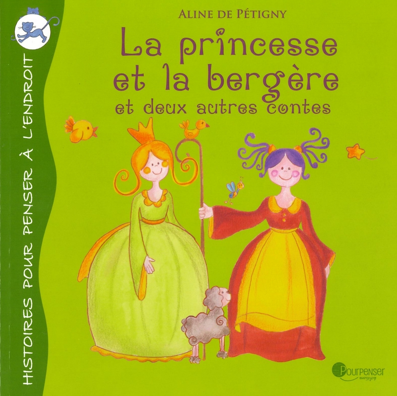 La princesse et la bergère et deux autres contes