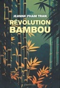 Révolution bambou