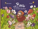 Bou sur le chemin des fleurs
