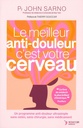 Le meilleur anti-douleur c'est votre cerveau