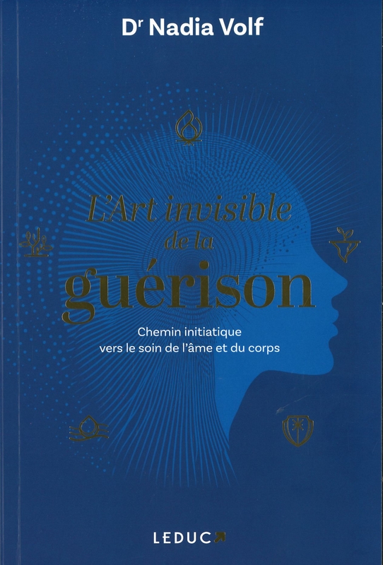 L'art invisible de la guérison