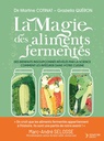 La magie des aliments fermentés
