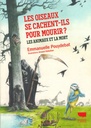 Les oiseaux se cachent-ils pour mourir?