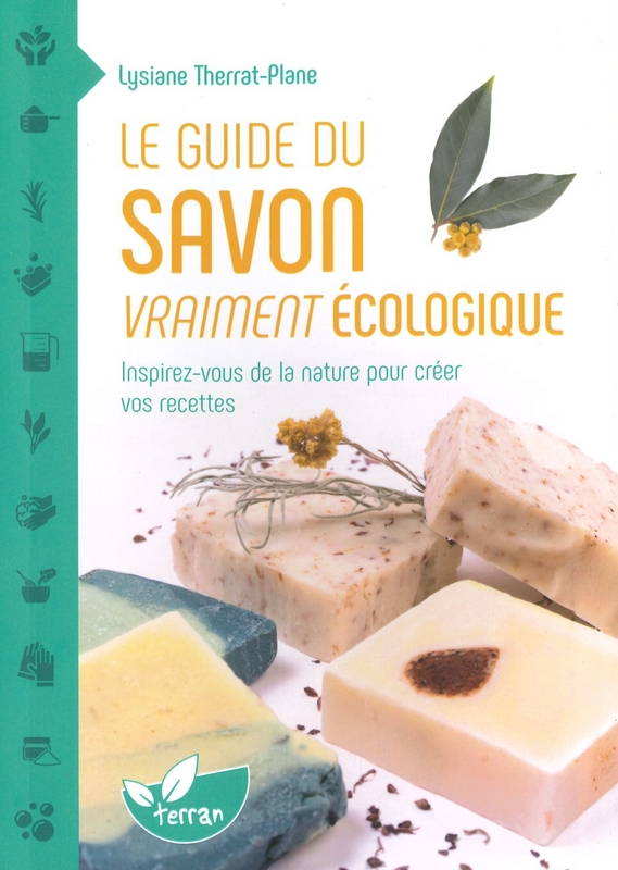 Le guide du savon vraiment écologique