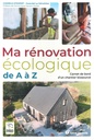 Ma rénovation écologique de A à Z