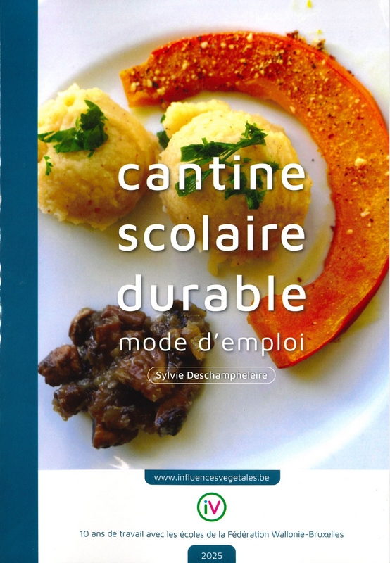 Cantine scolaire durable mode d'emploi