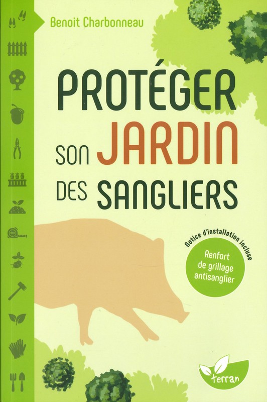 Protéger son jardin des sangliers
