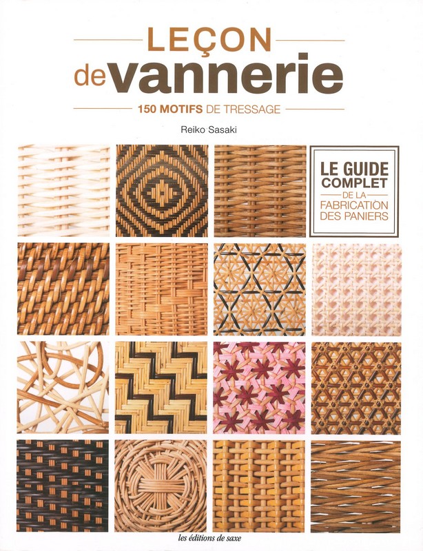 Leçon de vannerie - 150 motifs de tressage