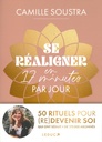 Se réaligner en 17 minutes par jour