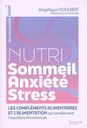 Nutri sommeil anxiété stress
